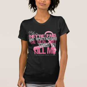Yes Fake and Spectacular - Breast Cancer T-Shirt