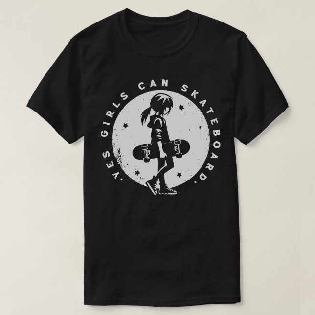 Yes Girls Can Skateboard 1 T-Shirt (Design Front)