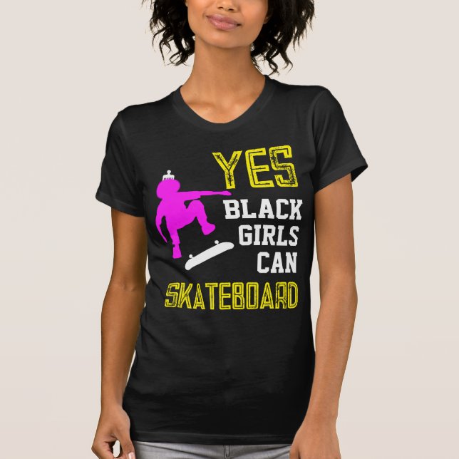 YES GIRLS CAN SKATEBOARD Afro Skater Girl T-Shirt (Front)