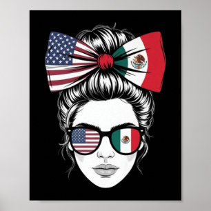 Yes I'm Both Of Them Proud American Mexican Fl Poster