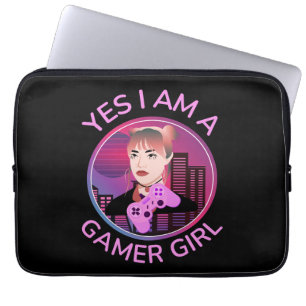 YES I AM A GAMER GIRL LAPTOP SLEEVE