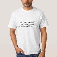 Yes, I am a gamer girl.Yes, I have breasts.No, ...
