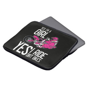 Yes I am A Girl Yes i Ride a Dirt Bike Laptop Sleeve