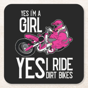 Yes I am A Girl Yes i Ride a Dirt Bike Square Paper Coaster