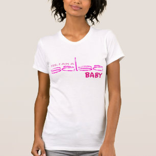 Yes, I am a Salsa Baby T-Shirt