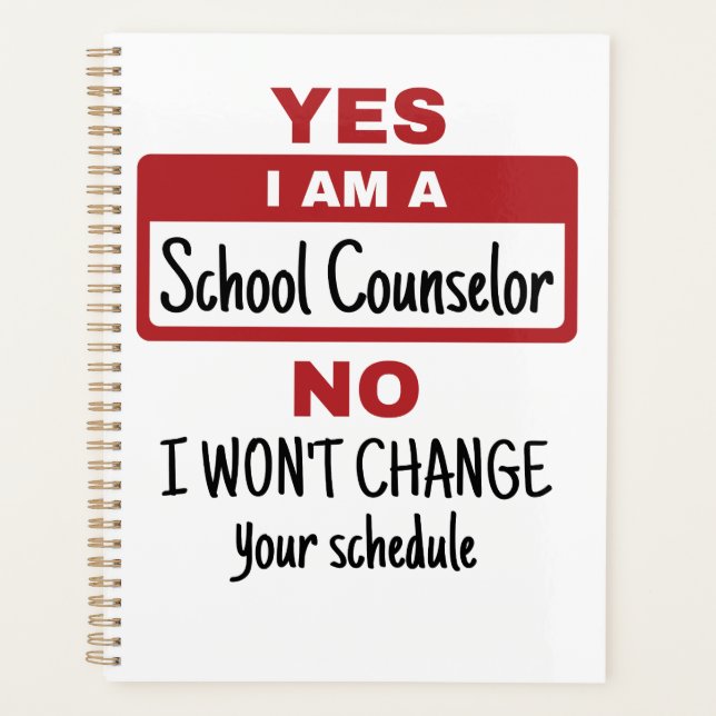 Yes I Am a School Counsellor Change Schedule Planner (Front)