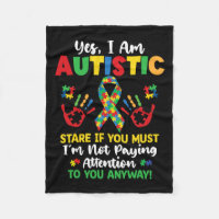 Yes I Am Autistic Autism Awareness Kids Boys Girls