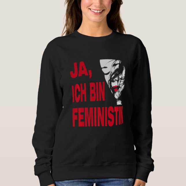 Yes, I am feminist, for engaged men and women Prem Sweatshirt (Front)