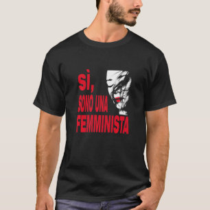 Yes, I am feminist, for engaged men and women Prem T-Shirt