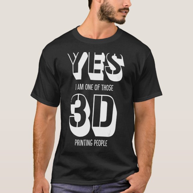 Yes I Am One Of Those Printing People  Men 3D Prin T-Shirt (Front)