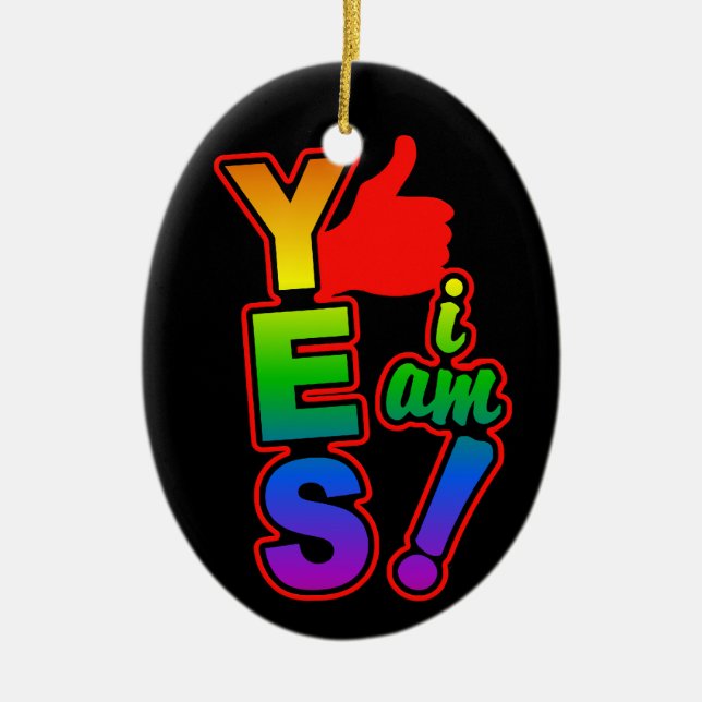 YES I AM ornament, customise Ceramic Ornament (Front)
