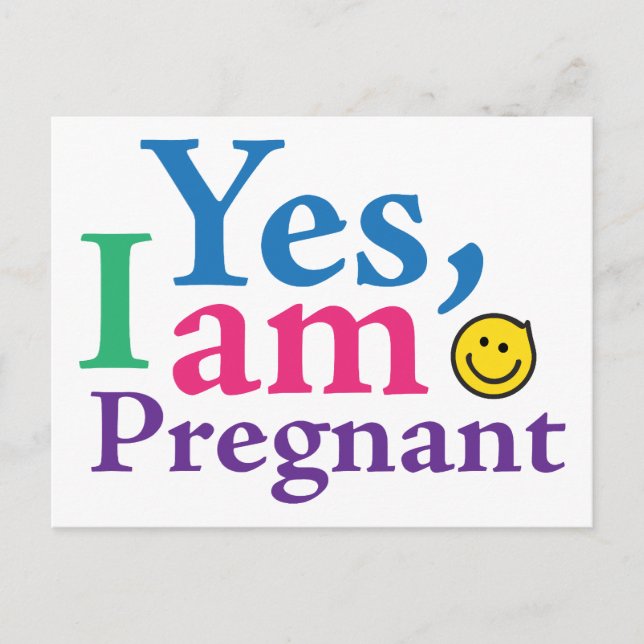 Yes I Am Pregnant Announcement Postcard (Front)