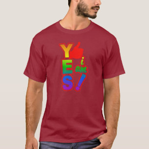 YES I AM shirt - choose style & colour