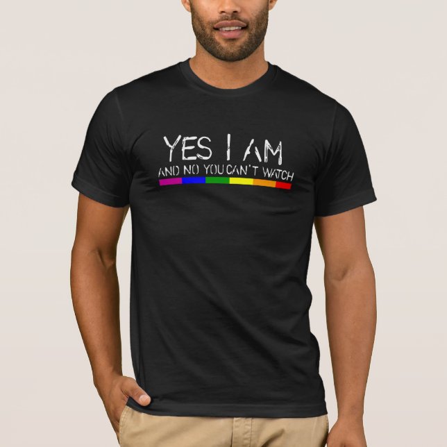 Yes I am.. T-Shirt (Front)