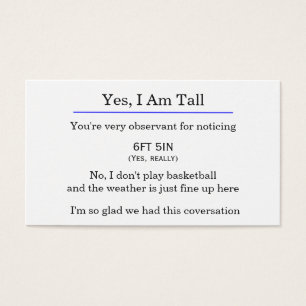 "Yes, I am tall" card