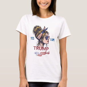 Yes I Am Trump Girl T-Shirt