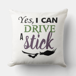Yes I Can Drive A Stick Cushion