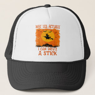 Yes I Can Drive A Stick Halloween Witch Hat And Mo