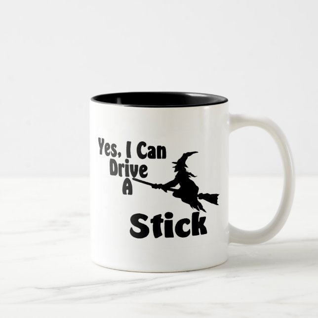 Yes, I Can Drive A Stick Two-Tone Coffee Mug (Right)
