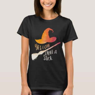 Yes, I Can Drive a Stick Women's Halloween Colour  T-Shirt