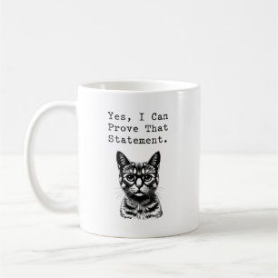 Yes, I Can Prove That Statement Math Design Coffee Mug