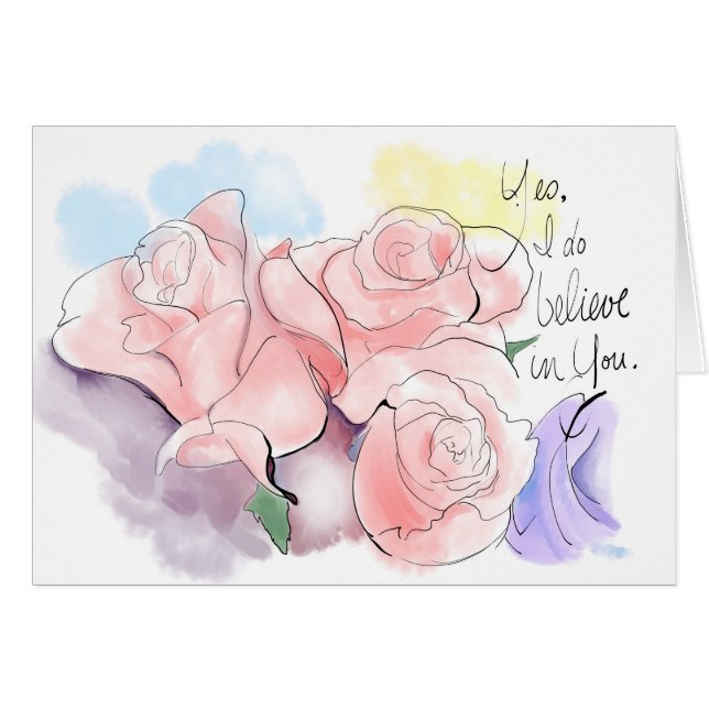 Yes, I do believe in you. (Front Horizontal)