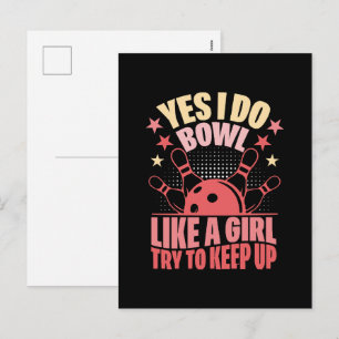 Yes I Do Bowl Like A Girl Try To Keep Up Holiday Postcard