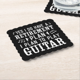 Yes I Do Have A Retirement Plan Funny Guitar Lover Paper Coaster