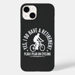 Yes I Do Have A Retirement Plan I Plan On Cycling Case-Mate iPhone 14 Case
