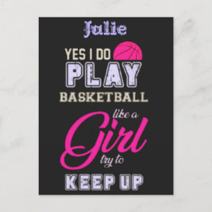 Yes I Do Play Basketball Like A Girl Pink Purple Postcard