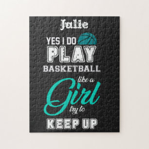 Yes I Do Play Basketball Like A Girl Teal  Jigsaw Puzzle