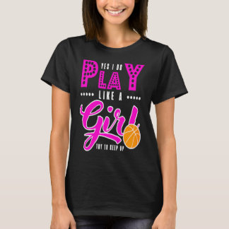 Yes I Do Play T-Shirt