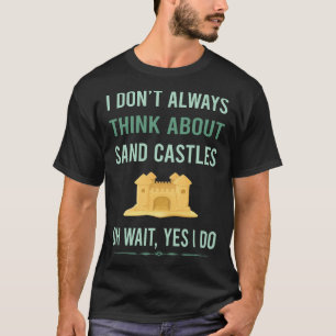Yes I Do Sand Castle T-Shirt