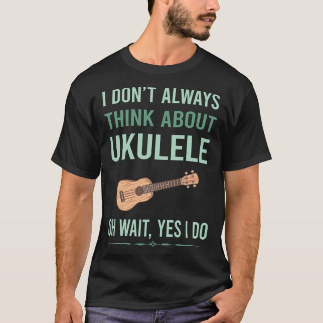 Yes I Do Ukulele T-Shirt (Front)