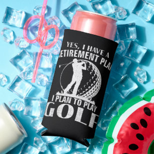 Yes I Have A Retirement Plan Golf Funny Golfer Seltzer Can Cooler
