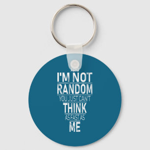 Yes I Have Adhd I'm Not Random Funny Quotes_adhd A Key Ring