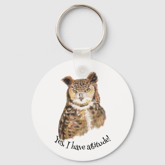 'Yes I Have Attitude!' Quote Art for Owl Lovers." Key Ring (Front)