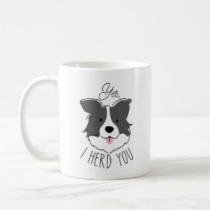 Yes I Herd You Coffee Mug