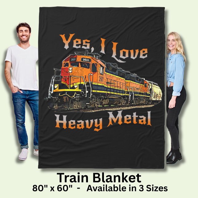 Yes I Love Heavy Metal Diesel Locomotive Train     Fleece Blanket (Creator Uploaded)