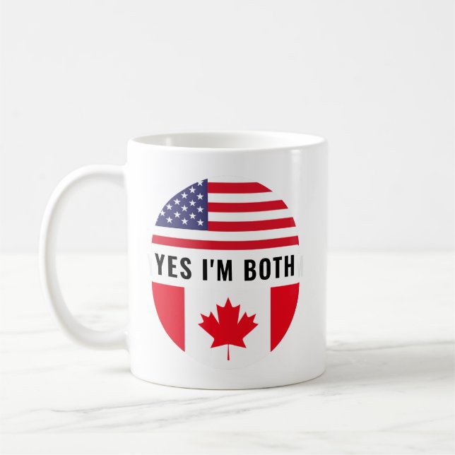 Yes, I’m Both – Citizenship Day  Coffee Mug (Left)