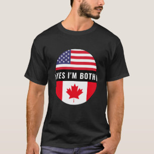 Yes, I’m Both – Citizenship Day T-Shirt