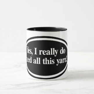 "Yes I Need All The Yarn" Mug