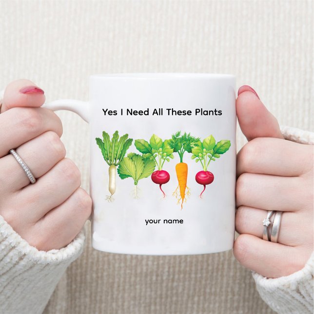 Yes I Need All These Plants / Vegetable Gardener Mug (Yes I Need All These Plants / Vegetable Gardener Mug)