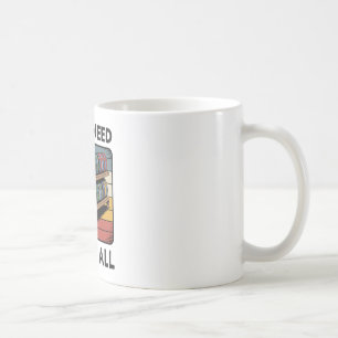 Yes I Need Them All Disc Golf Shelf Joke Disc Golf Coffee Mug