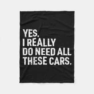 Yes I Really Do Need All These Funny Car Mechanic Fleece Blanket