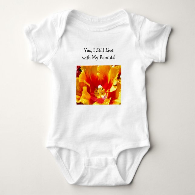 Yes, I Still Live with My Parents! Baby Shirts (Front)