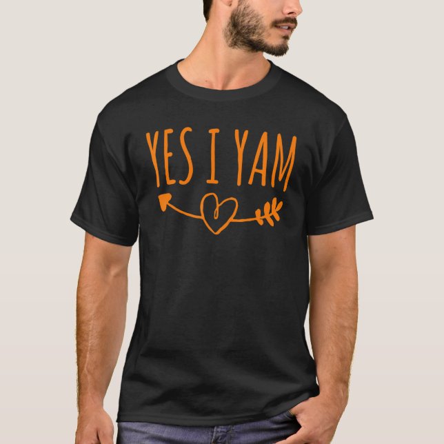 Yes I Yam She's My Sweet Potato Couple Matching Th T-Shirt (Front)
