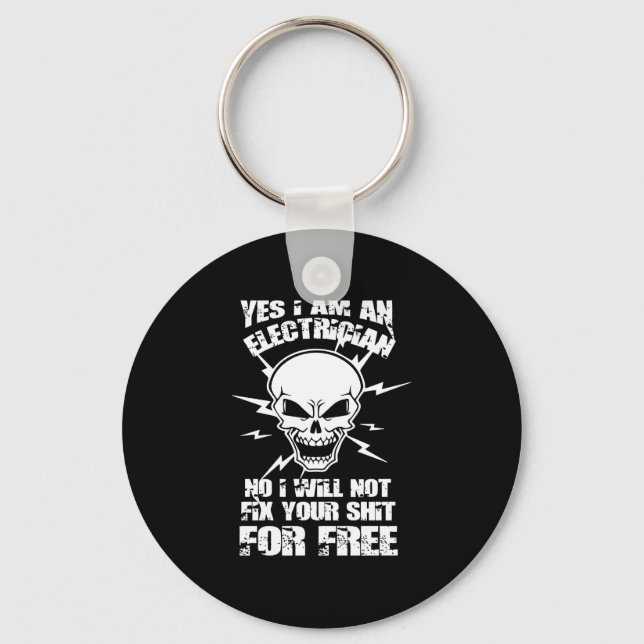 yes , I'am an electrician Key Ring (Front)