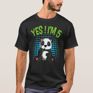 Yes I'm 5 Birthday Panda Theme Bday Party Celebrat T-Shirt
