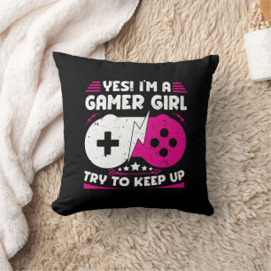Yes I'm A Gamer Girl Funny Video Gamer Gift Gaming Cushion